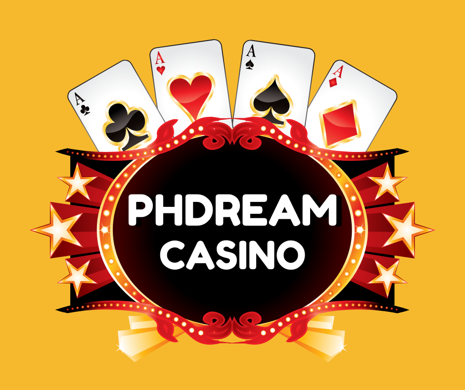 Phdream casino