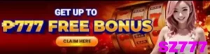 SZ777 free bonus